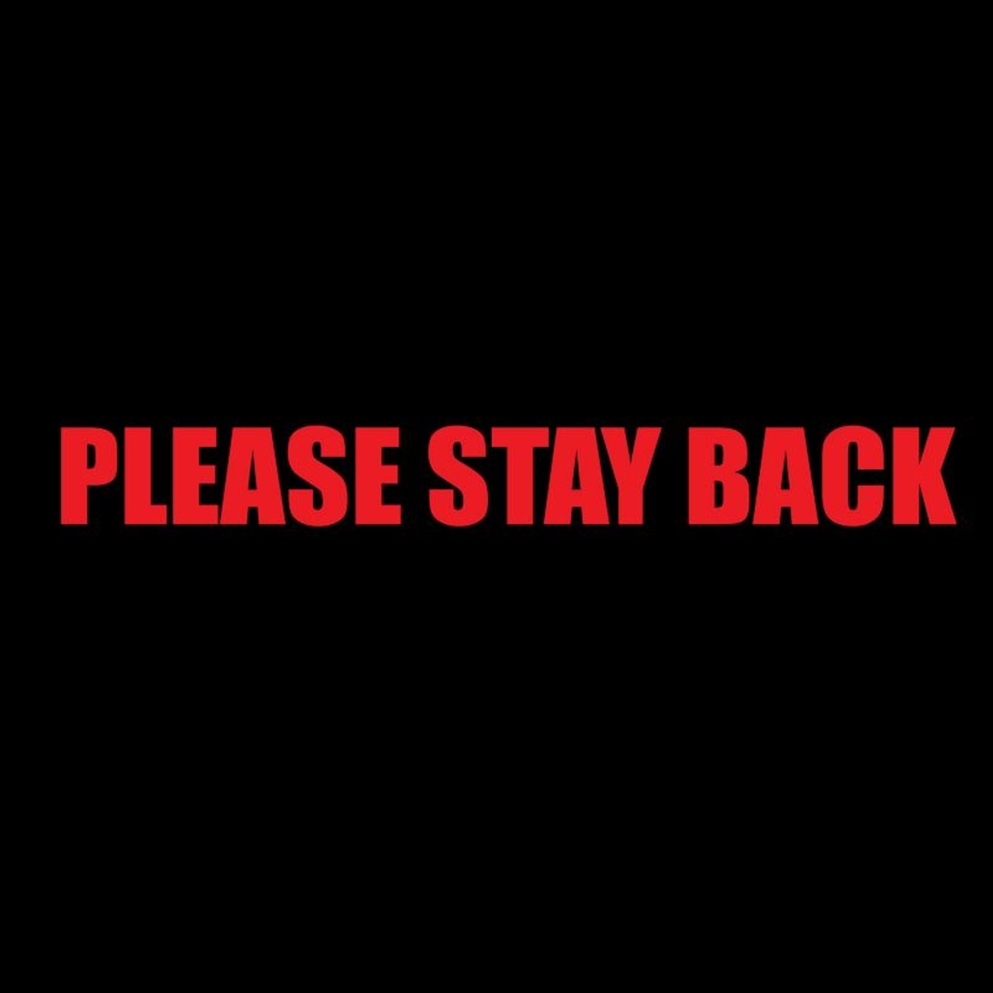 Please Stay Back Reflective Trailer Decal