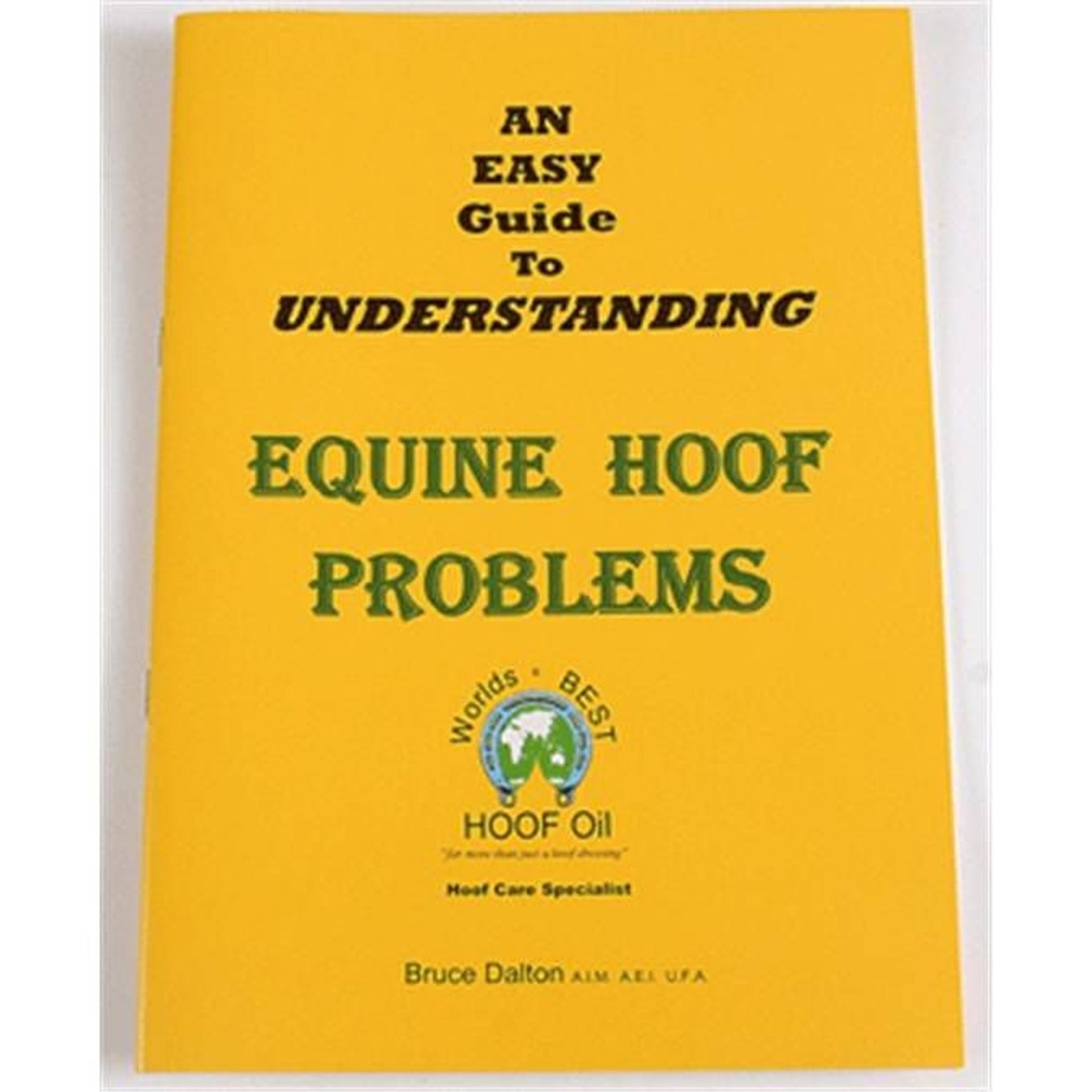 Worlds Best Equine Hoof Problems Booklet 35 pages