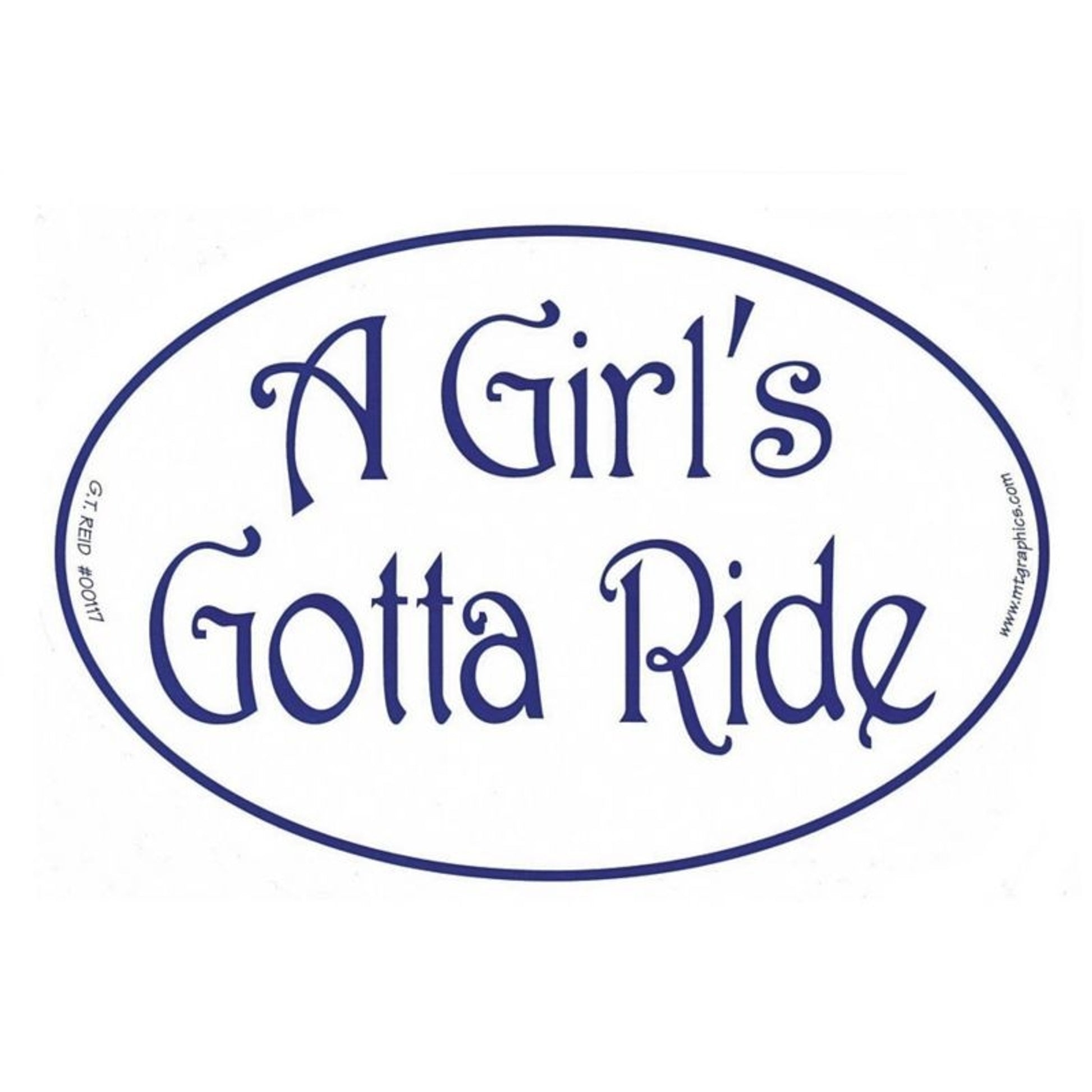 Euro A Girl's Gotta Ride Vinyl Stickers -Set of 3
